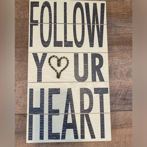 Kohl's Other - “Follow Your Heart” Wooden Sign Wall Art - Measures 8” x 14”